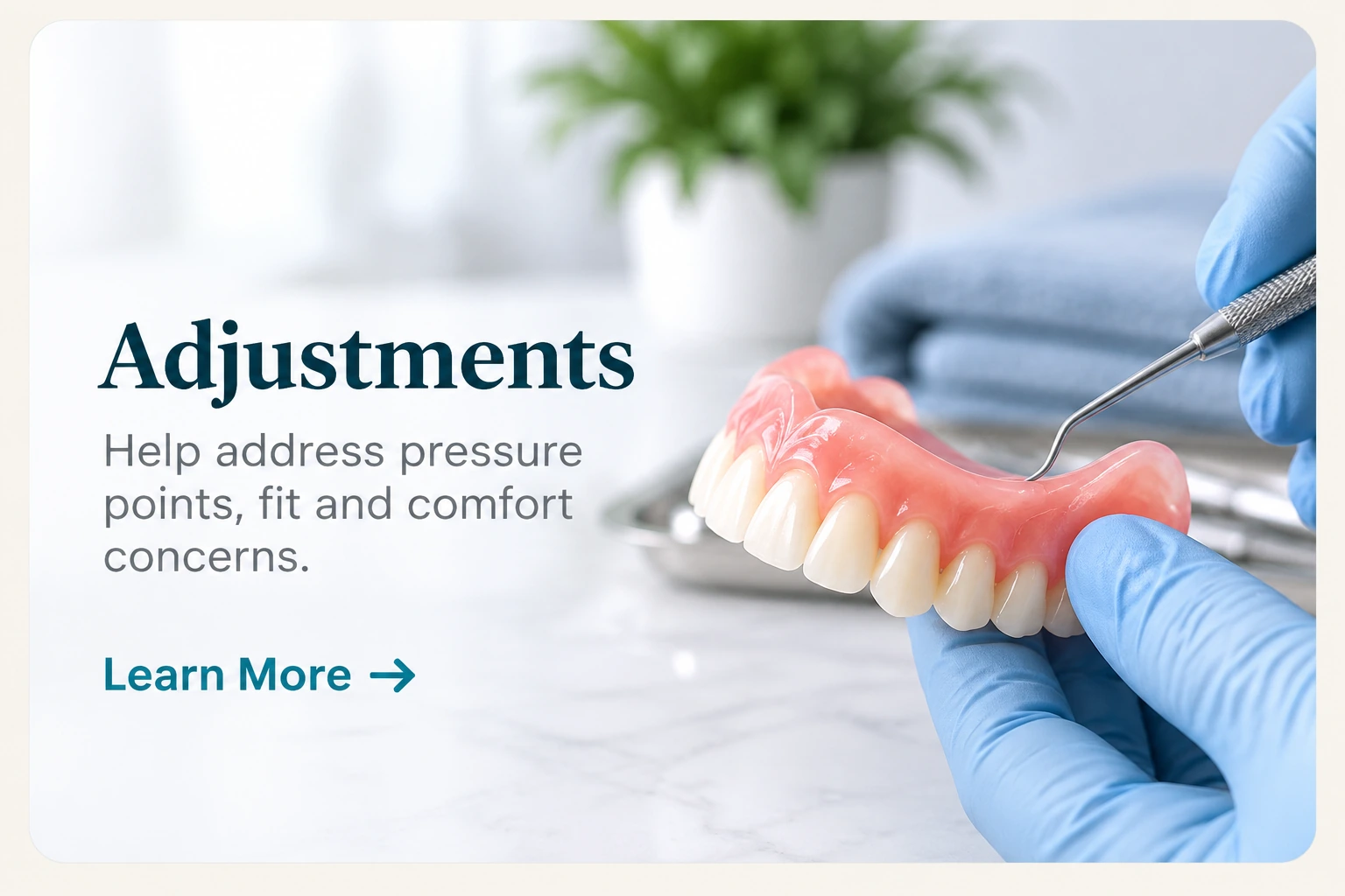 Adjustments at Future Smiles Denture Clinic Calgary